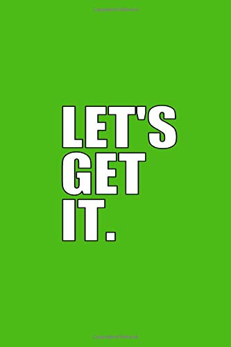 Let's Get It Motivation Fitness Gym Workout Hard Run Journal: (6x9 Journal): College Ruled Lined Writing Notebook, 120 Pages