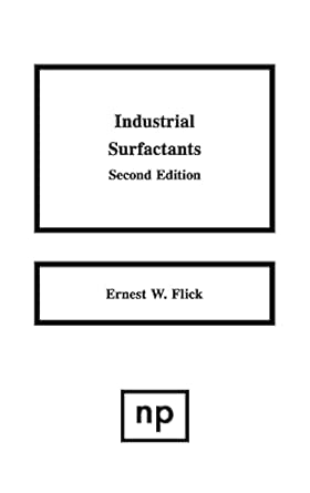 Industrial Surfactants: An Industrial Guide book cover