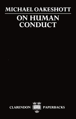 On Human Conduct (Clarendon Paperbacks)