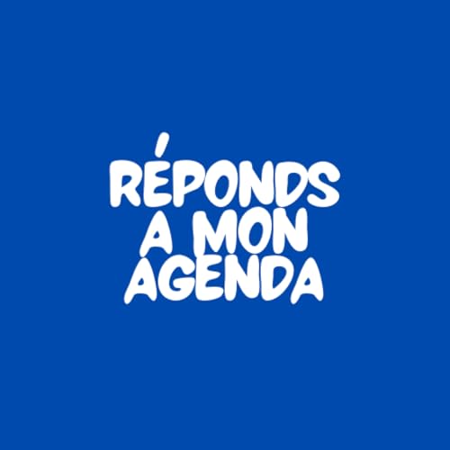 S1EP02 - R&eacute;ponds &agrave; mon agenda