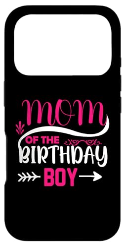Mom Of The Birthday Boy X}zP[X iPhone 17 Pro p