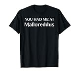 You Had Me At Malloreddus Funny Italian Sardinian Food Fan T-Shirt