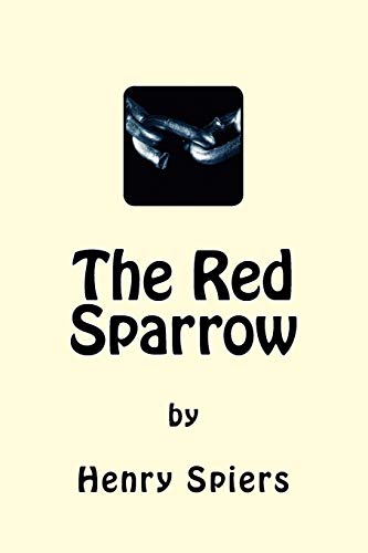Preisvergleich Produktbild The Red Sparrow (Kerrigan)
