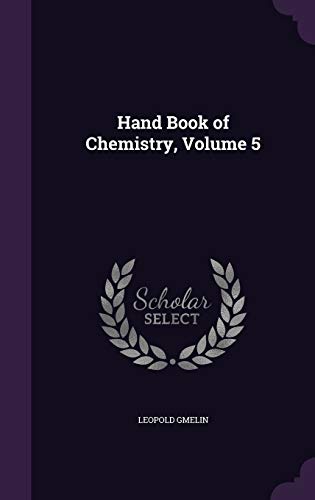 Hand Book of Chemistry, Volume 5