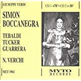 Giuseppe Verdi: Simon Boccanegra [ Cleveland -- December 13, 1969: Cornell MacNeil, Renata Tebaldi, Richard Tucker, Ezio Flagello, Franco Iglesias, Ara Berberian; James Levine]