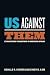 Us Against Them: Ethnocentric Foundations of American Opinion (Chicago Studies in American Politics)