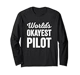 worlds okayest pilot funny sarcastic saying flying lovers maglia a manica