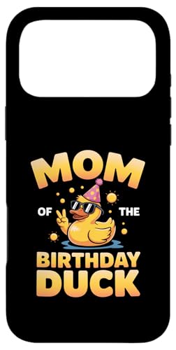 Mom of the Birthday Duck | ȃAq̃p[eB[}U[B X}zP[X iPhone 17 Pro Max p