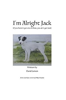Paperback I'm Alright Jack: If You Haven't Got One of These, You Ain't Got Jack Book