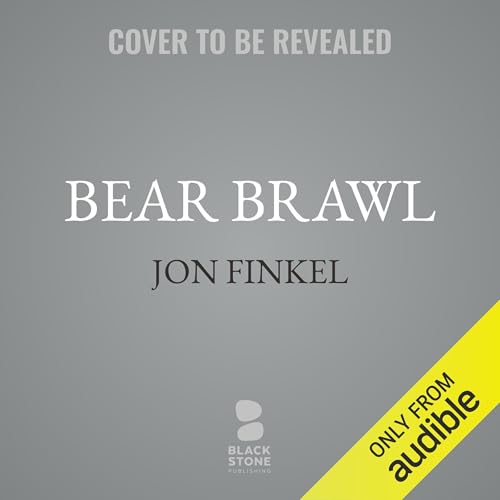 Bear Brawl Audiolibro Por Jon Finkel arte de portada