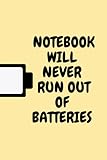 notebook akku test win7  NOTEBOOK WILL NEVER RUN OUT OF BATTERIES: LINED NOTEBOOK/JOURNAL GIFT, 120 PAGES,6*9,SOFT COVER,MATTE FINISH 120 pages and cover (6*9) inches in size.