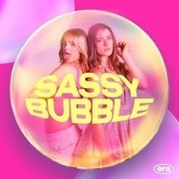 Sassy Bubble - Zwischen Fame und Female Empowerment cover art