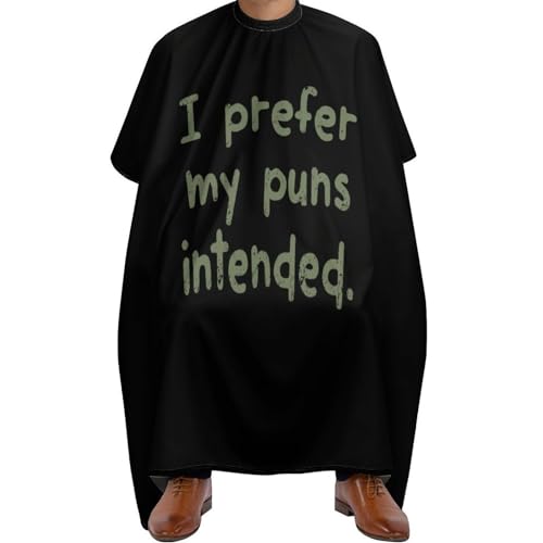 Prefer My Puns Intended Hair Cutting Cape for Men Women Waterproof Barber Cape Adjustable Salon Haircut Capes