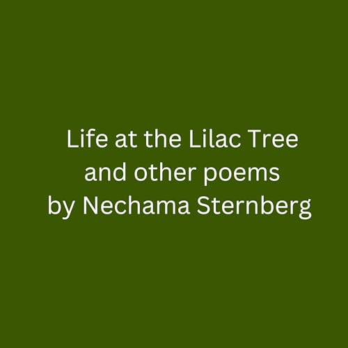 Life at the Lilac Tree by Nechama Sternberg episode artwork