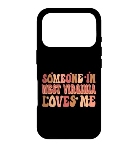 Someone In West Virginia Loves Me Groovy ���g�� ���B���e�[�W �X�}�z�P�[�X iPhone 17 Pro �p