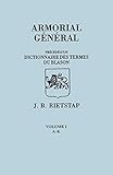 Armorial General Volume I, A-K