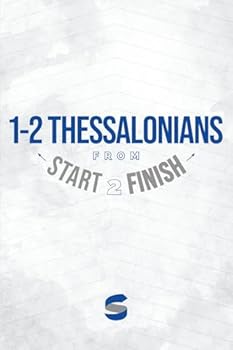 Paperback 1-2 Thessalonians from Start2Finish (Start2Finish Bible Studies) Book