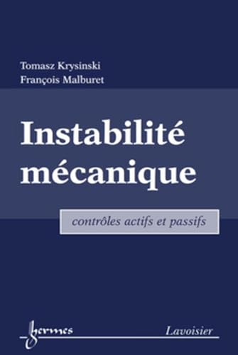 livre Instabilité mécanique : contrôles actifs et passifs