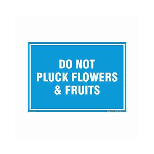 Do Not Pluck Flowers & Fruits Instruction Board