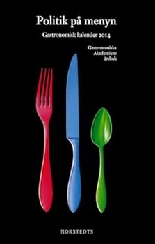 Hardcover Gastronomisk kalender : Gastronomiska akademins årsbok. 2014 Book
