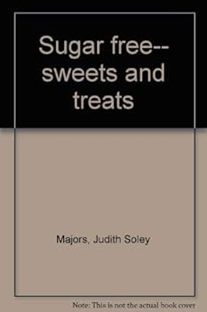 Paperback Sugar free-- sweets and treats Book