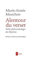 Alentour du verset: Petite phénoménologie des Mystères (ART.CHRISTIANIS) 2372981064 Book Cover