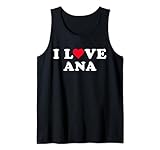 I Love Ana Shirt For Girlfriend Boyfriend