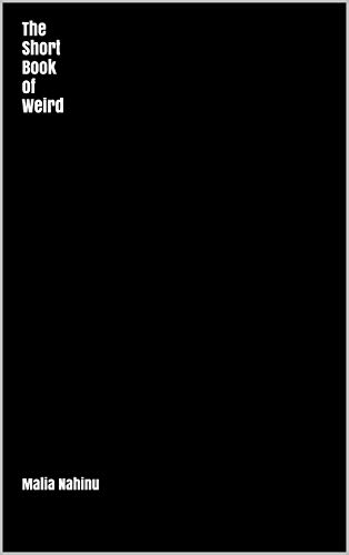 The Short Book of Weird