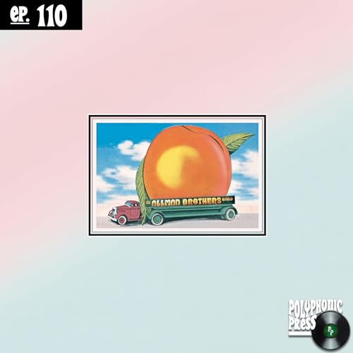 Eat a Peach by The Allman Brothers Band: Southern Rock&rsquo;s Bittersweet Triumph
