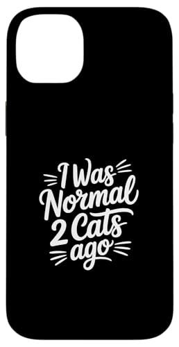 I Was Normal 2 Cats Ago �X�}�z�P�[�X iPhone 14 Plus �p