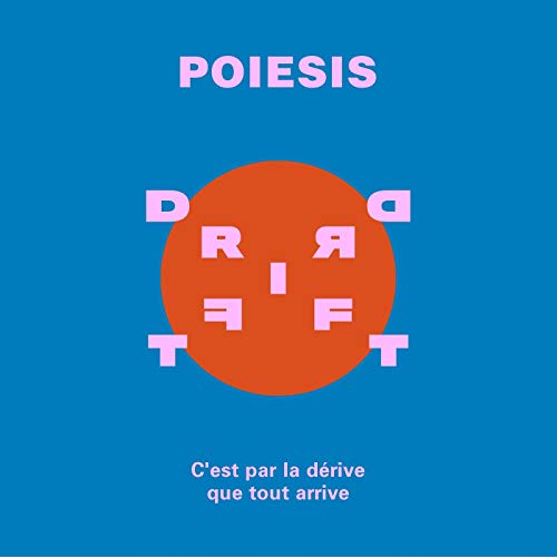 Page de couverture de The DRIFT — Poiesis