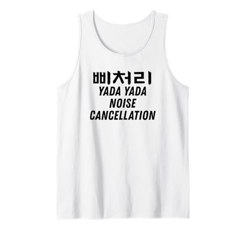 Korean Bleep Yada Noise Cancellation Stays Kpop Lover SKZ Tank Top