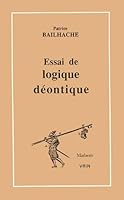 Essai de Logique Deontique 2711610586 Book Cover