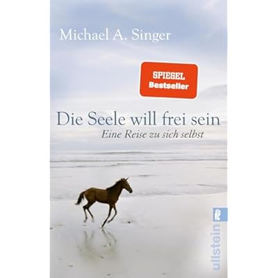 Die Seele will frei sein