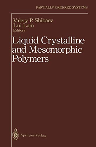 Liquid Crystalline and Mesomorphic Polymers (Partially Ordered Systems) view 2