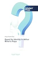 Quest for Identity in Arthur Miller's Plays 3639861000 Book Cover