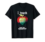 I teach what's your superpower teacher T-shirt