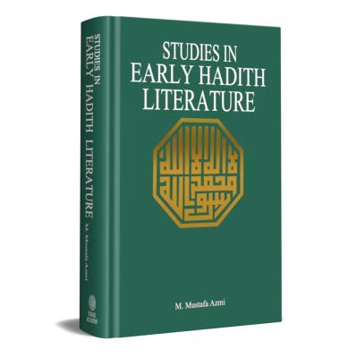 Studies in Early Hadith Literature