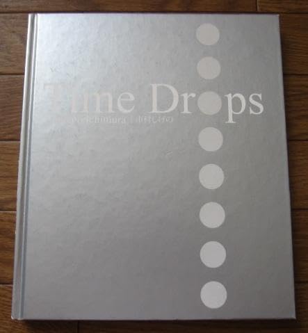 Time Drops 市村しげの 直筆サイン入り