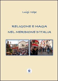 Religione e magia nel meridione d'It