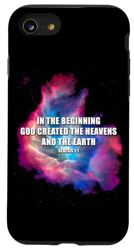 Genesis 1 In The Beginning GOD Created ? Galaxy Nebula Faith X}zP[X iPhone SE (2020) / 7 / 8 p