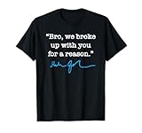 Bro we broke up with you for a reason - Hakeem Jeffries T-Shirt