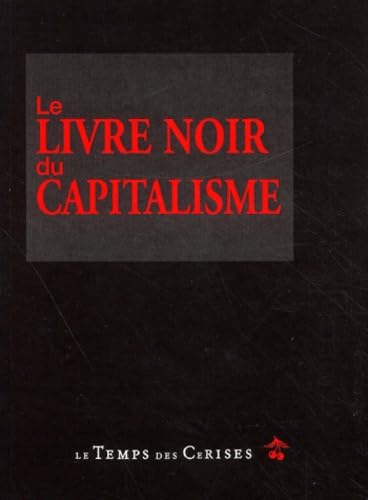 Le livre noir du capitalisme