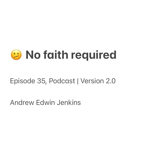 35 | 🫤 No faith required