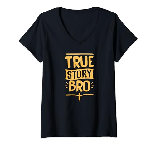 True Story Bro Gospel Verso de la Biblia Cruz Cita Cristiana Amor Camiseta Cuello V