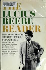 Hardcover The Lucius Beebe Reader Book
