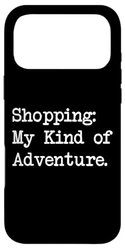 Shopping My Kind of Adventure VbsOp X}zP[X iPhone 17 Pro Max p