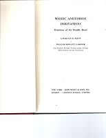 Maleic anhydride derivatives;: Reactions of the double bond B0006AT1OA Book Cover