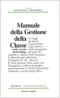 Manuale della gestione della classe nella scuola dell'obbligo
