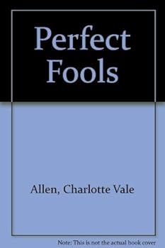 Perfect Fools